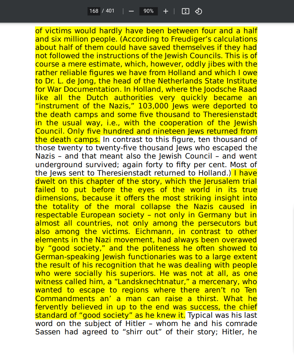 Eichmann in Jerusalem, A Report On The Banality Of Evil by Hannah Arendt page 168